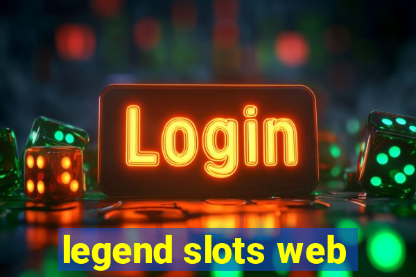 legend slots web